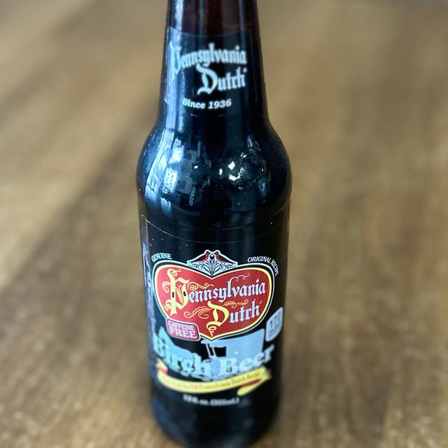 Pennsylvania Dutch Birch Beer.
