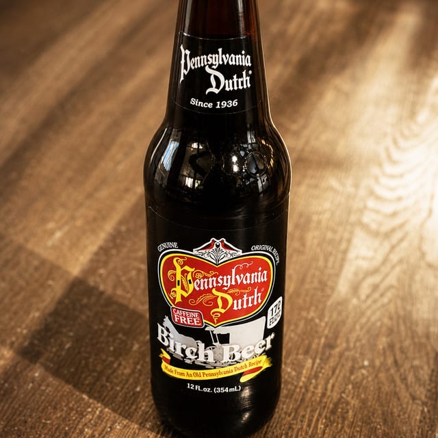 Pennsylvania Dutch Birch Beer.